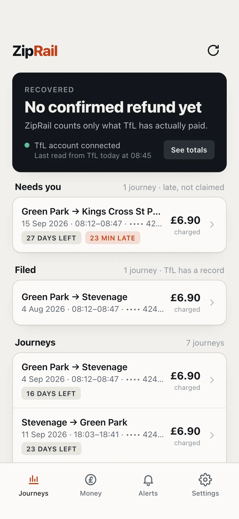 ZipRail's journey list with sample journeys. Under Needs you, late and not claimed: Green Park to Kings Cross St Pancras on 15 September 2026, 23 minutes late, with 27 days left. Below it, one filed journey and the other journeys, each showing the fare charged.